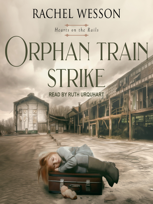 Title details for Orphan Train Strike by Rachel Wesson - Available